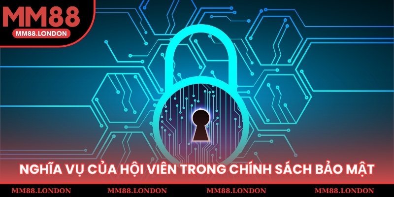 Nghĩa vụ của hội viên trong chính sách khi cá cược